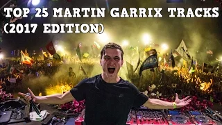 [Top 25] Best Martin Garrix Tracks [2017]