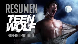 Resumen de Teen Wolf - Primera Temporada