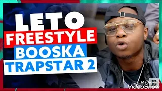 Leto - Freestyle Booska Trapstar 2 (Audio)