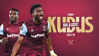 Mohammed Kudus | Every West Ham United Goal & Assist ⚒️