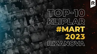 #TOP10 Kliplar #Mart 2023 #RizaNova