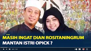 Ingat Dian Rositaningrum Mantan Istri Opick ? Pilih Cerai Daripada Dipoligami, Ini Kabarnya Sekarang