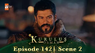 Kurulus Osman Urdu | Season 5 Episode 142 Scene 2 | Andhera ka khatma roshni se hona chahiye!
