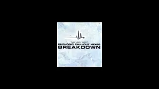 Breakdown - The Very Best Euphoric Chillout Mixes  CD1
