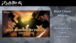 Black Clover Mobile Half Anniversary Event Overview