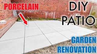 Laying a Porcelain PATIO - DIY - GARDEN RENOVATION