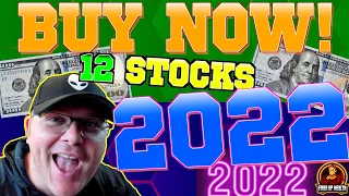 12 TOP Stocks to Buy Now in January 2022! (2022 High Growth)