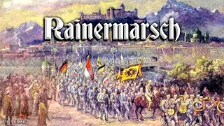 Rainermarsch [Austrian march]