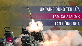 Thế giới toàn cảnh: Ukraine dùng tên lửa tầm xa ATACMS tấn công cơ sở dầu mỏ ở Donbass | VTC Now