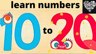 NUMBERS COUNTING Kids learn to count, baby Toddlers ENDLESS NUMBERS Learn number from 10 to 20