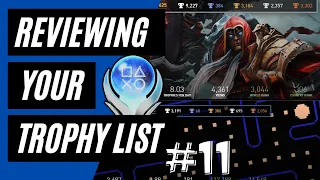 Your Playstation Trophy List Reviewed! Are You a Better Trophy Hunter Than Platinum Bro? #11