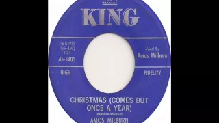 Christmas Comes But Once A Year-Amos Milburn