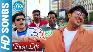 Vennela Telugu Movie - Busy Life Video Song - Raja || Deva Katta || Parvati Melton