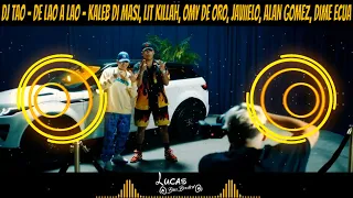 DJ TAO - DE LAO A LAO - KALEB DI MASI, LIT KILLAH, OMY DE ORO, JAVIIELO, ALAN GOMEZ | 🔊Bass Boosted🔊