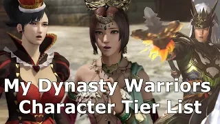 (My) Dynasty Warriors Character Tier List