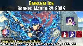 Emblem Ike goes Full Tank! Great Aether, Laguz Friend, & more Engage skills! | Emblem Banner