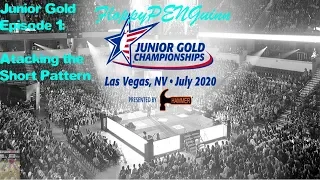 2020 Junior Gold Episode 1: Attacking the Short Pattern