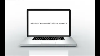 Find Windows Drivers Using the Hardware ID