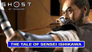 THE TALE OF SENSEI ISHIKAWA Walkthrough - Ghost of Tsushima Walkthrough - No Commentary [PS4 Pro]