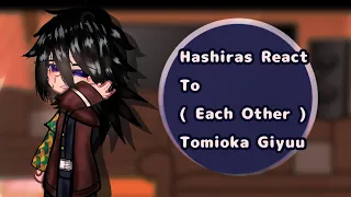 Hashiras React To Each Other || Tomioka Giyuu 1/9 || Demon Slayer || Gacha KNY || GCRV || TodoSimPLE