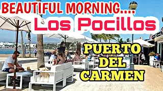 PUERTO DEL CARMEN(LOS POCILLOS - JAMEOS PLAYA - COSTA MAR) Lanzarote - Beautiful Morning Lovely Day!