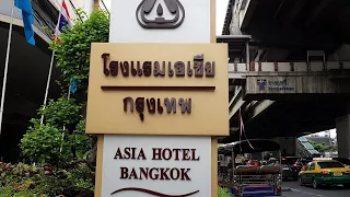 Asia Hotel Bangkok - โรงแรมเอเขีย กรุงเทพ