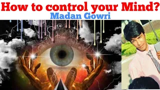 How to control YOUR MIND | Tamil | Madan Gowri | MG