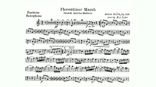 Julius Fučík: "Florentiner Marsch," Op. 214 - Baritone Saxophone