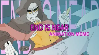 (flash/blood warning) END IS NEAR animation meme// 10k special Trailer DANGERTALE AU