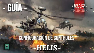 Aprende a usar HELICÓPTEROS!! l "GUÍA Controles" l WAR THUNDER