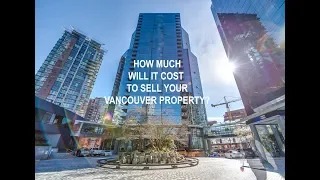 How much will it cost to sell your vancouver property? - McInnes Marketing Vlog #22