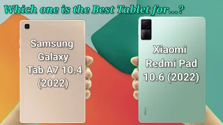 Samsung Galaxy Tab A7 10.4" (2022) V/S Xiaomi Redmi Pad 10.6" (2022) | It's Prices & Specifications