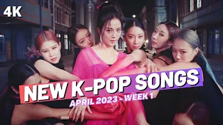 NEW K-POP SONGS | APRIL 2023 (WEEK 1)