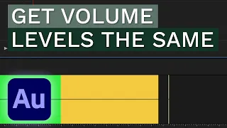 How to Get Volume Levels the Same - Adobe Audition Tutorial