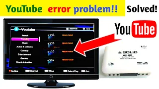 YouTube not working on set_top_box? YouTube error problem solved