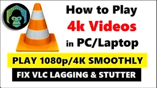 [SOLVED] How to Fix 4K Choppy/Lagging/Stuttered on VLC Player