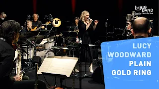 Lucy Woodward: "PLAIN GOLD RING" | Frankfurt Radio Big Band | Jim McNeely | Groove | Funk