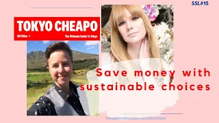 Save money with Sustainable Tips for Japan life + travel | TokyoCheapo #ssl15