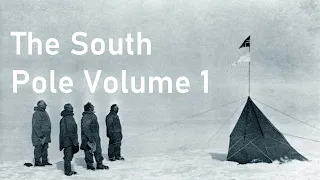 The South Pole Volume 1 - Roald Amundsen | Narrated Audiobook