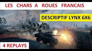 WOT-- LE FELIN FRANCAIS LE LYNX 6X6 TUTO-- Replay Français
