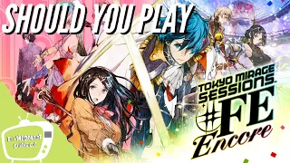 Should you play Tokyo Mirage Sessions #FE Encore? (Nintendo Switch Review)