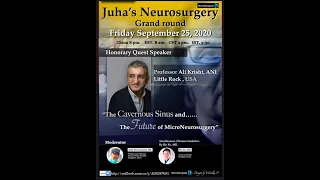 The Cavernous Sinus and The future of MicroNeurosurgery