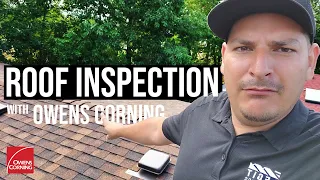 Roofing Inspection With OWENS CORNING REP