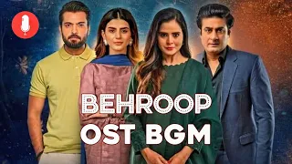 Behroop OST BGM - Behroop OST Background Music - Behroop Drama Background Music