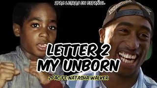 Letter 2 My Unborn /Tupac Shakur Ft Natasha Walker / Subtitulado En Español