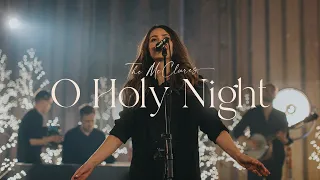 O Holy Night (Live) - The McClures | Christmas Morning