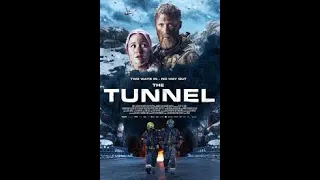 THE TUNNEL Official Trailer 2021