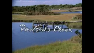 Dawson's Creek Intro
