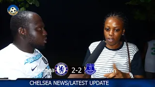 Chelsea vs Everton (2-2) Highlight Review Chelsea fan Reaction (NEW COACH NEEDED)