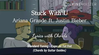 Stuck With U (Lyrics with Chords) - Ariana Grande ft. Justin Bieber